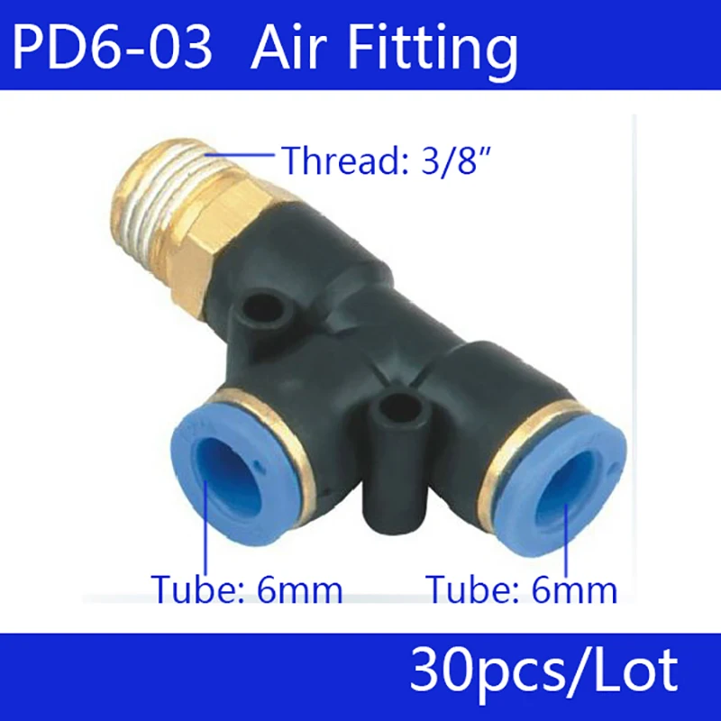 

Free shipping 30Pcs PD6-03, 3/8" PT Male Thread 6mm Pneumatic Push In Fittings T Joint Connectors