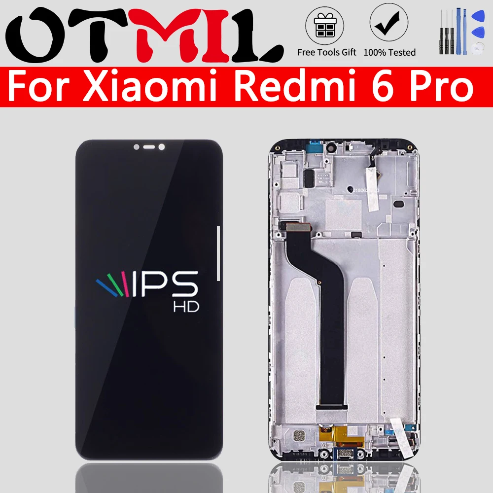 

OTMIL 5.84''LCD For Xiaomi Redmi 6 Pro LCD Display Touch Screen Digitizer Assembly With Frame For Mi A2 Lite Replacement Part