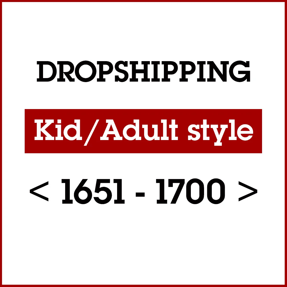

US DROPSHIP LINK ADULT KID STYLE 1651-STYLE 1700