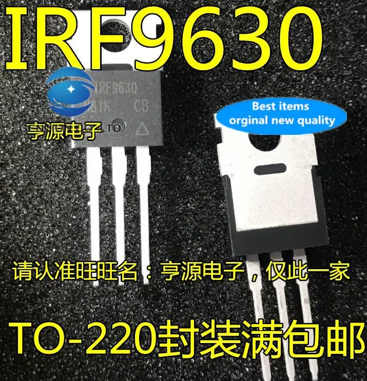 

10pcs 100% orginal new in stock real photo IRF9630 IRF9630PBF MOS Field Effect Transistor TO-220