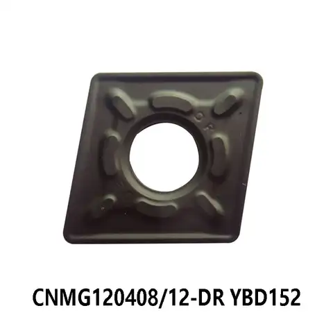 100% Оригинальный CNMG120408-DR CNMG120412-DR YBD152 карбидная вставка для токарного станка резак CNMG 120408 120412 обработки чугуна