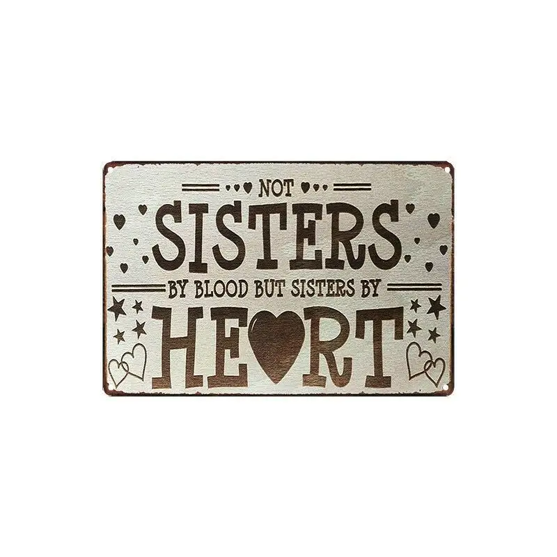 

Metal Tin Sign sisters by heart Decor Bar Pub Home Vintage Retro Poster