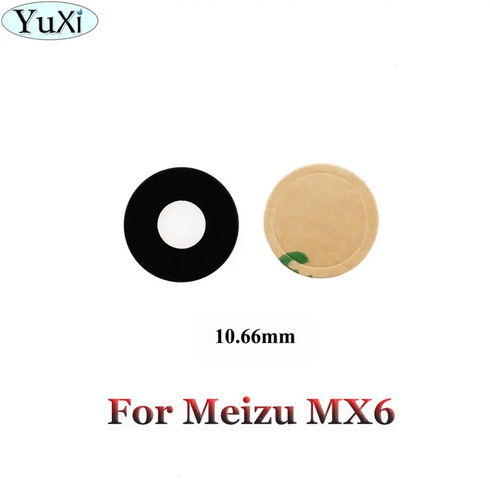 For Meizu MX6 Стекло для камеры YuXi для Meizu MX3 MX4 MX5 Pro 5 6 7 Plus E2 E3 U10 U20 M15 lite Plus стекло объектива Корпус Запчасти для замены - Цвет: For Meizu MX6