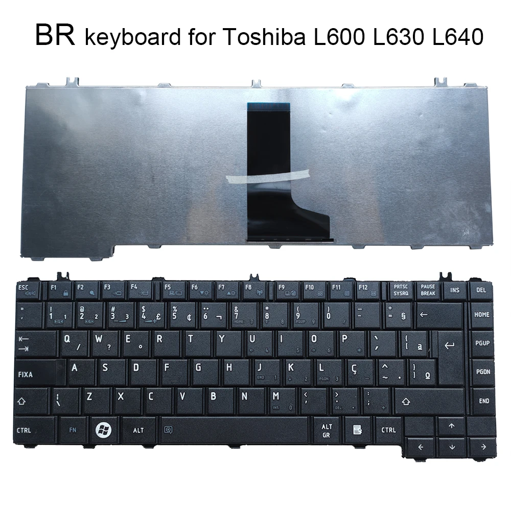 

BR Brazilian Laptop Keyboard Brazil for Toshiba Satellite L600 L630 L635 L640 L645 C600 C640 C645 L700 L730 L745 L635 L640D NEW