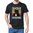 Забавная черная кошка, что я делаю, я пью кофе и ненавидеть людей, Винтажная летняя Мужская хлопковая футболка, юмор, подарок, женские футболки, топы