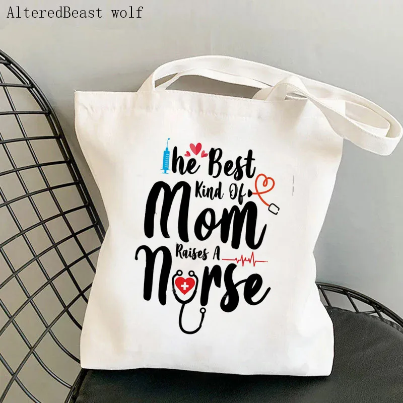 

Women Shopper bag The Best Kind Of Mom Raises A Nurse Bag Harajuku Shopping Canvas Shopper girl handbag Tote Shoulder Lady Bag