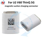 Оригинал для LG V60 ThinQ 5G магнитный разъем для зарядки для LG V60 адаптер для зарядки