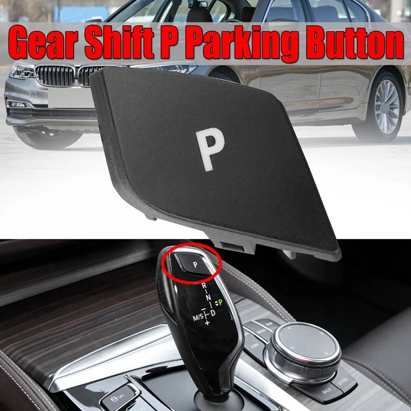 Автомобильный переключатель переключения передач P для BMW 5 Series 2018 2019 7 2016 2017 |