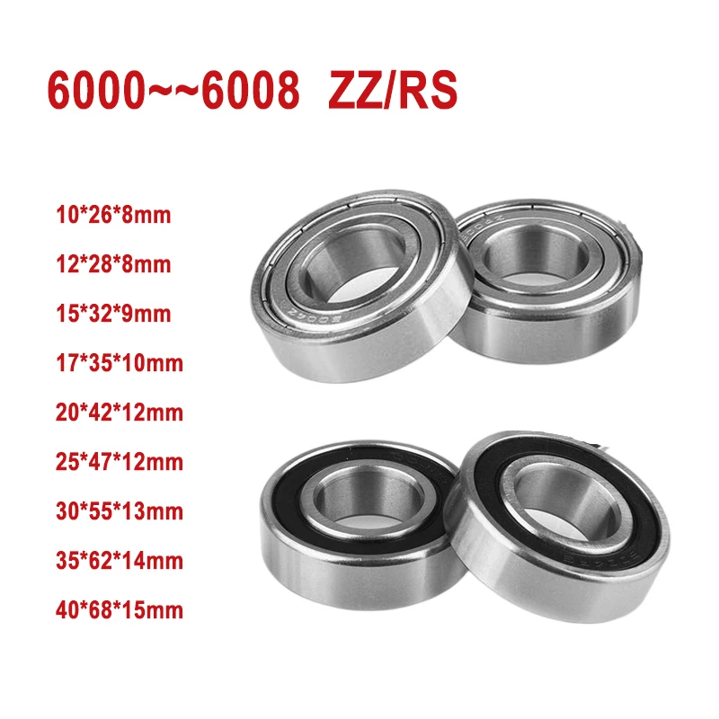 

5PCS/2PCS 6000 6001 6002 6003 6004 6005 6006 6007 6008 RS 2RS ZZ Deep Groove ball bearing