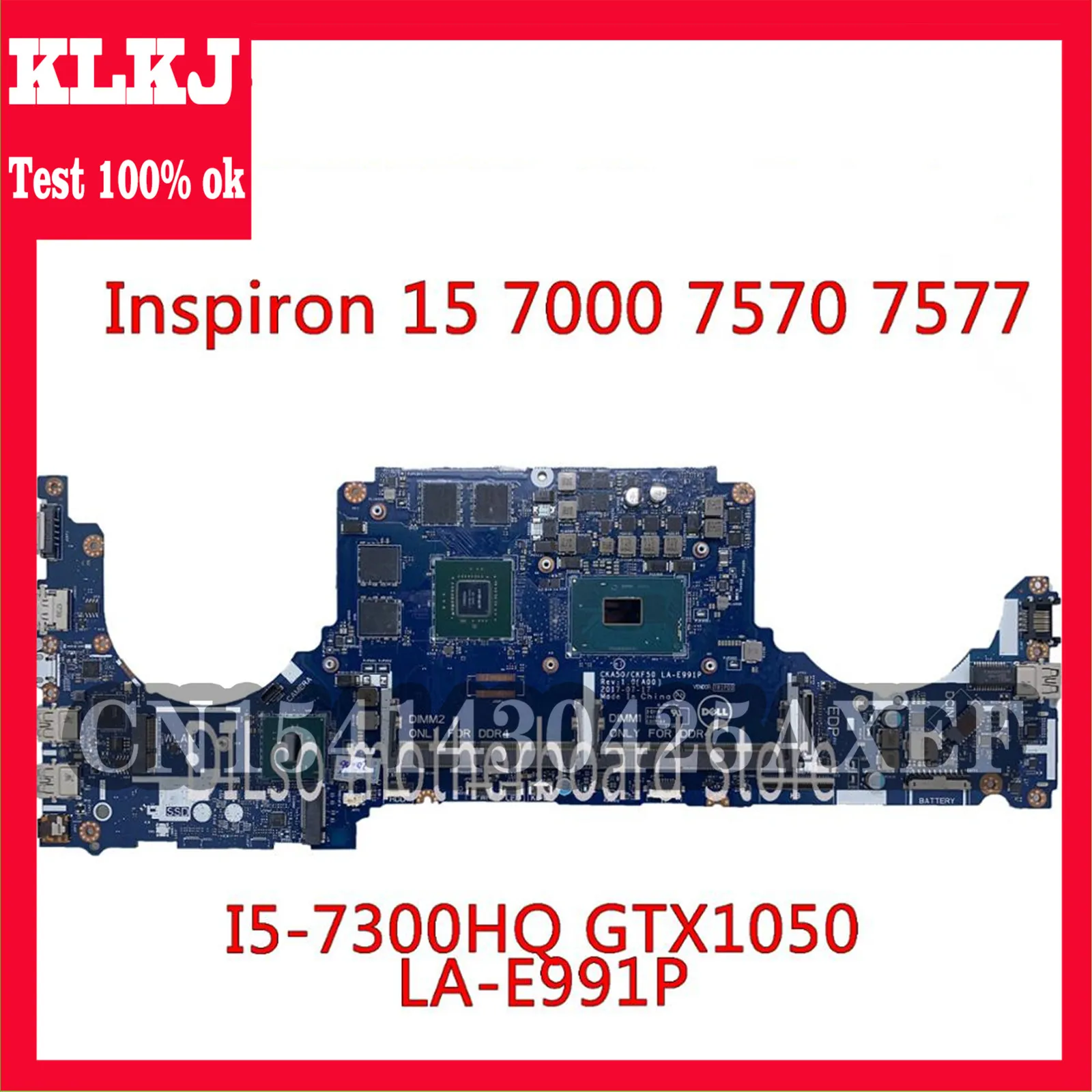 

KLKJ LA-E991P материнская плата для ноутбука DELL Inspiron 15 7000 7570 7577 материнская плата I5-7300HQ GTX1050 CN-0CPHC8 тест 100%