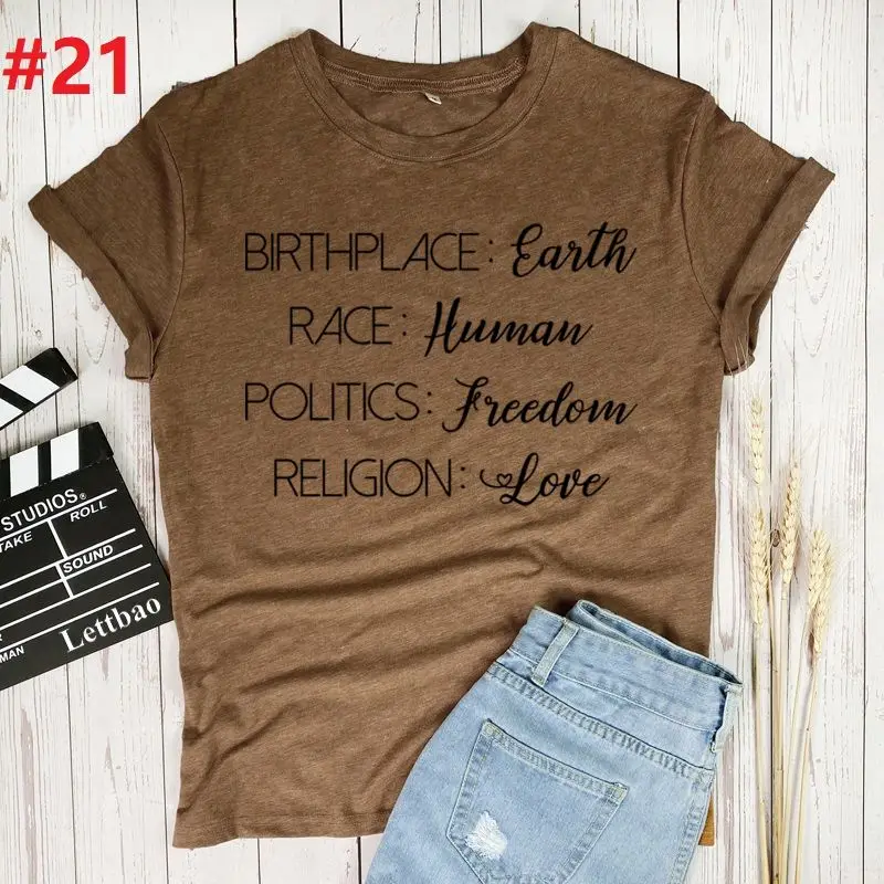 

Birthplace Earth Race Human Politics T Shirts Men Women Harajuku Fashion Printed Tshirt Casual Short Sleeve O-Neck T-Shirt Tees