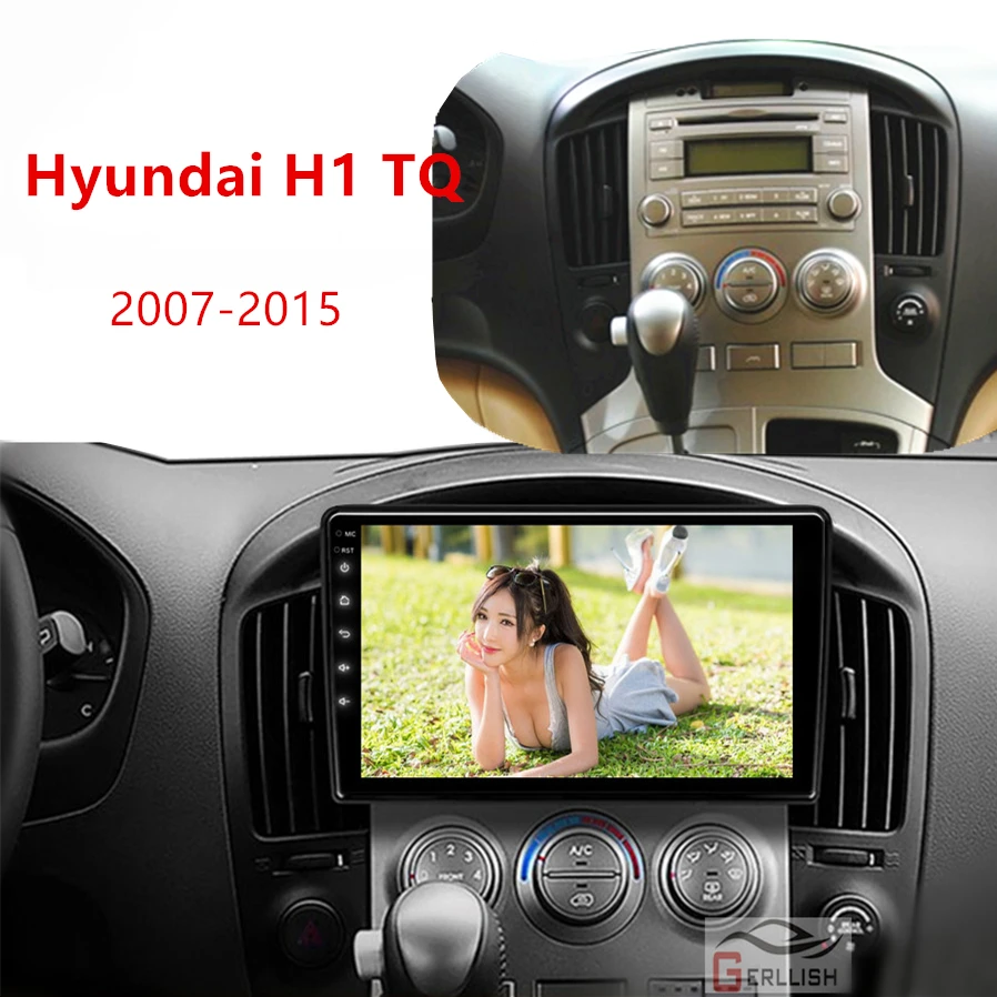 

Gerllish Android For Hyundai H1 TQ 2007 - 2015 Car Radio Stereo Multimedia Video Player Navigation GPS No 2din 2 din dvd