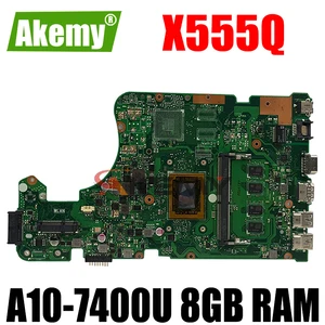 akemy for asus x555q a555q x555qg x555qa x555bp x555b laotop mainboard x555qa motherboard with a10 7400u 8gb ram free global shipping