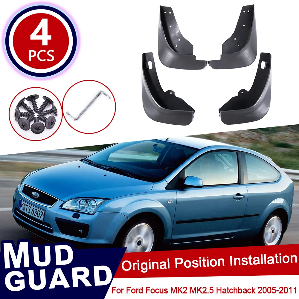 

for Ford Focus 2 MK2 MK2.5 Hatchback 2005~2011 Car Mud Flaps Front Rear Mudguard Splash Guards Fender Mudflaps 2008 2009 2010