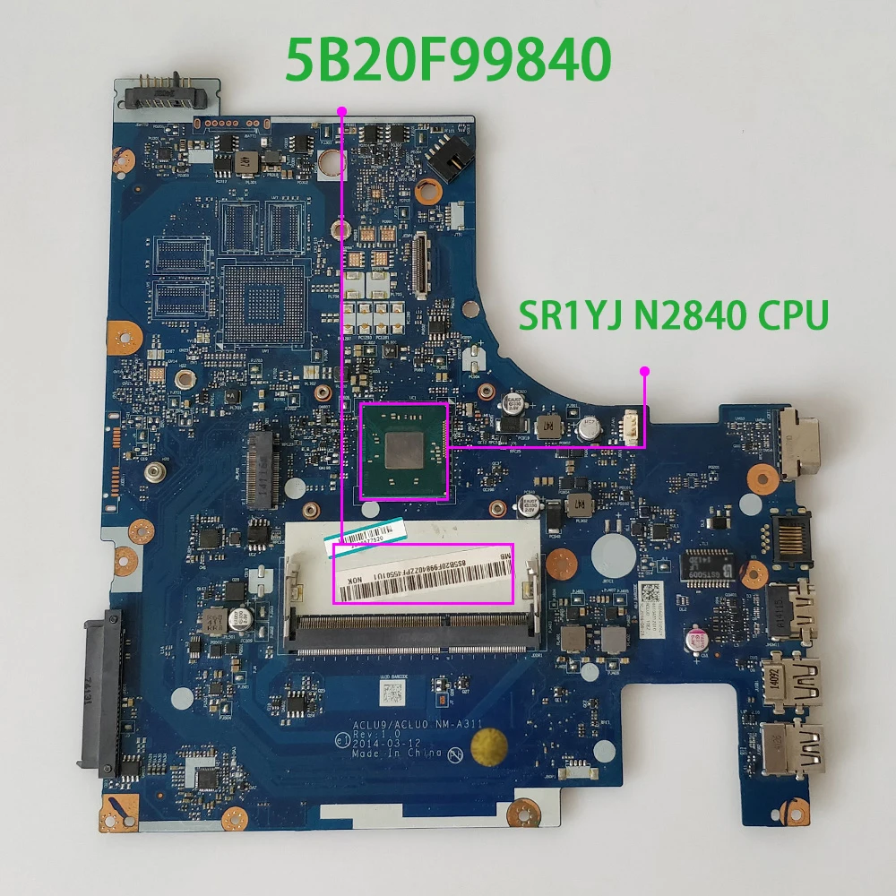 Для Lenovo G50 30 5B20F99840 ACLU9/ACLU0 NM A311 w SR1YJ N2840 CPU ноутбук материнская плата