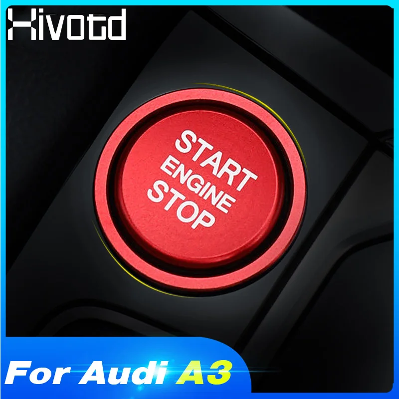 Hivotd для Audi A3 2019 аксессуары зажигание двигателя пусковой стоп переключатель
