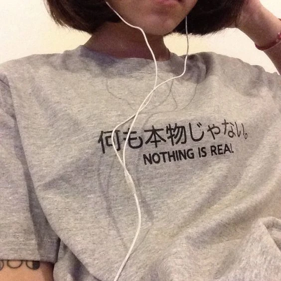 

Nothing is Real harajuku T shirt short sleeve casual tops tee moletom do tumblr t shirt tumblr grunge tops drop ship- J950