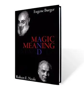

Eugene Burger, Robert Neale - Magic And Meaning- MAGIC TRICKS - Magic Tricks