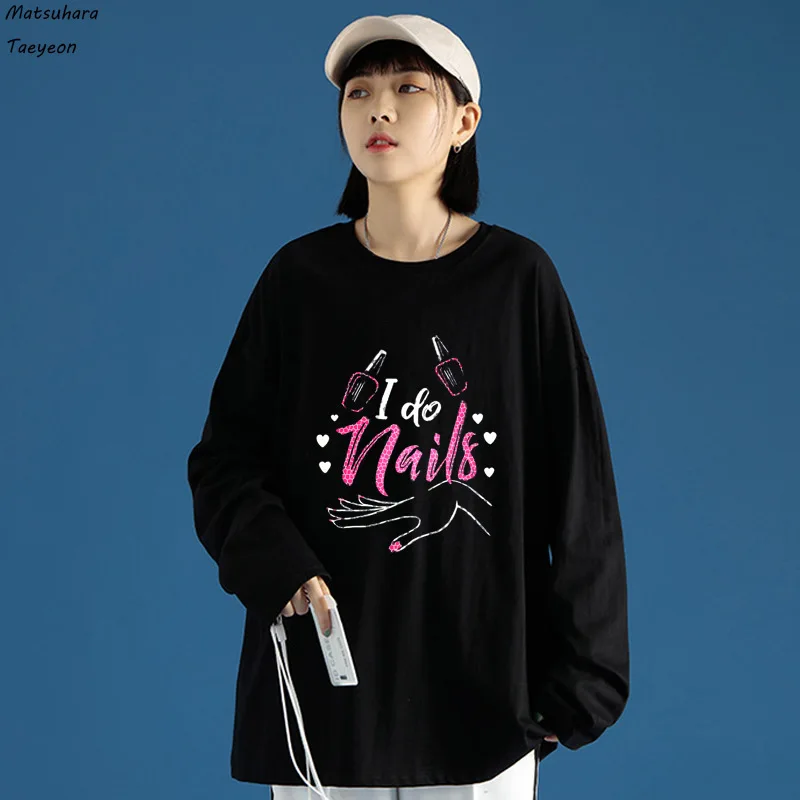 

New Fashion Nails Letters Print T-shirt Women Plus Size Wome Harajuku Tshirt Cotton Loose Long Sleeve Funny T-Shirts Tee