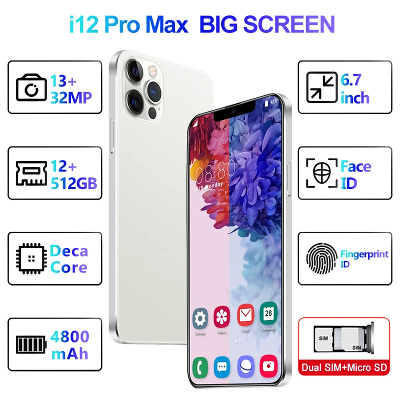 

Global Version I12 Pro Max 6.7 Inch Smartphones 512GB ROM 12GB RAM Andriod10.0 10 Core Napdragon 888 Dual SIM 5G 4800mAh Mobile