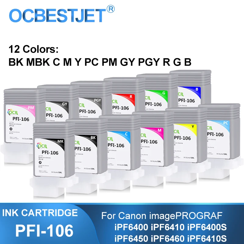 

PFI-106 130ML Compatible Ink Cartridge With Full Ink For Canon iPF6400 iPF6400S iPF6400SE iPF6410 iPF6450 iPF6460 12Colors/Set
