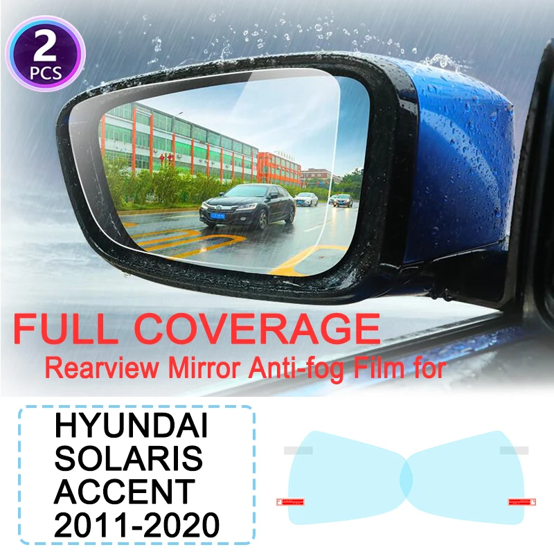

Full Cover Anti Fog Rainproof Film Rearview Mirror for Hyundai Solaris Accent RB HC 2011~2019 Car Stickers Films