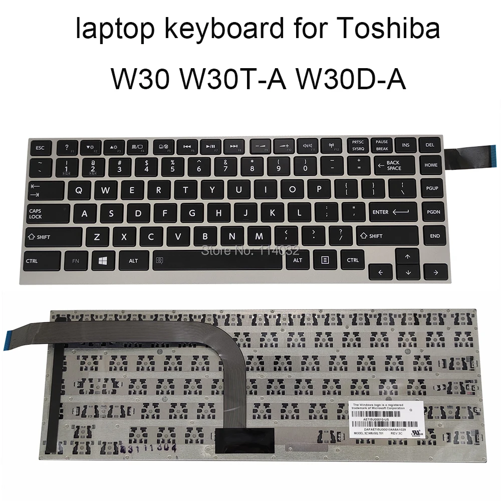 

Replacement keyboards W30 for Toshiba Satellite W30DT W35DT W35T A US English black keyboard with silver frame AETI5U00010 new