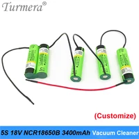 turmera battery 5s 18v 21v ncr18650b 18650 3400mah battery for 18v 21v vacuum cleaner screwdriver battery customized welding