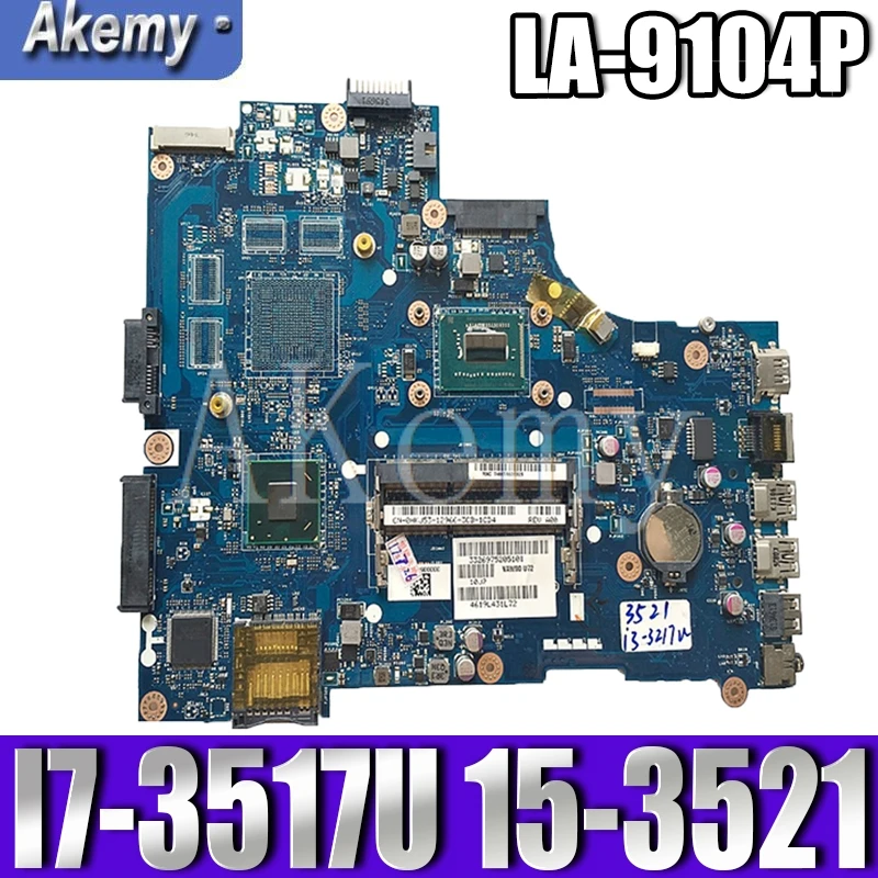 AKEMY LA 9104P оригинальная материнская плата для For DELL Inspiron 15 3521 5521 с I7 3517U
