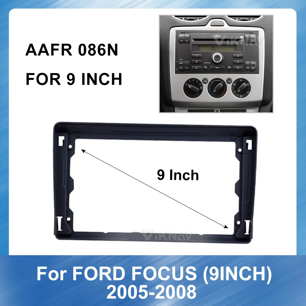 

9 Inch 2 Din Car Radio Fascia Frame Fit for Ford Focus 2005-2008 Car DVD GPSPanel Dash Kit Installation Frame Trim Bezel Fascias