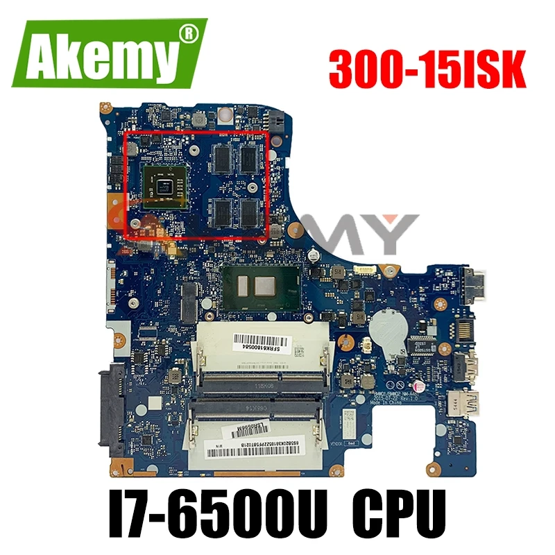 

Laptop motherboard For LENOVO Ideapad 300-15ISK i7-6500U Mainboard NM-A481 5B20K38180 SR2EZ 216-0867030 DDR3
