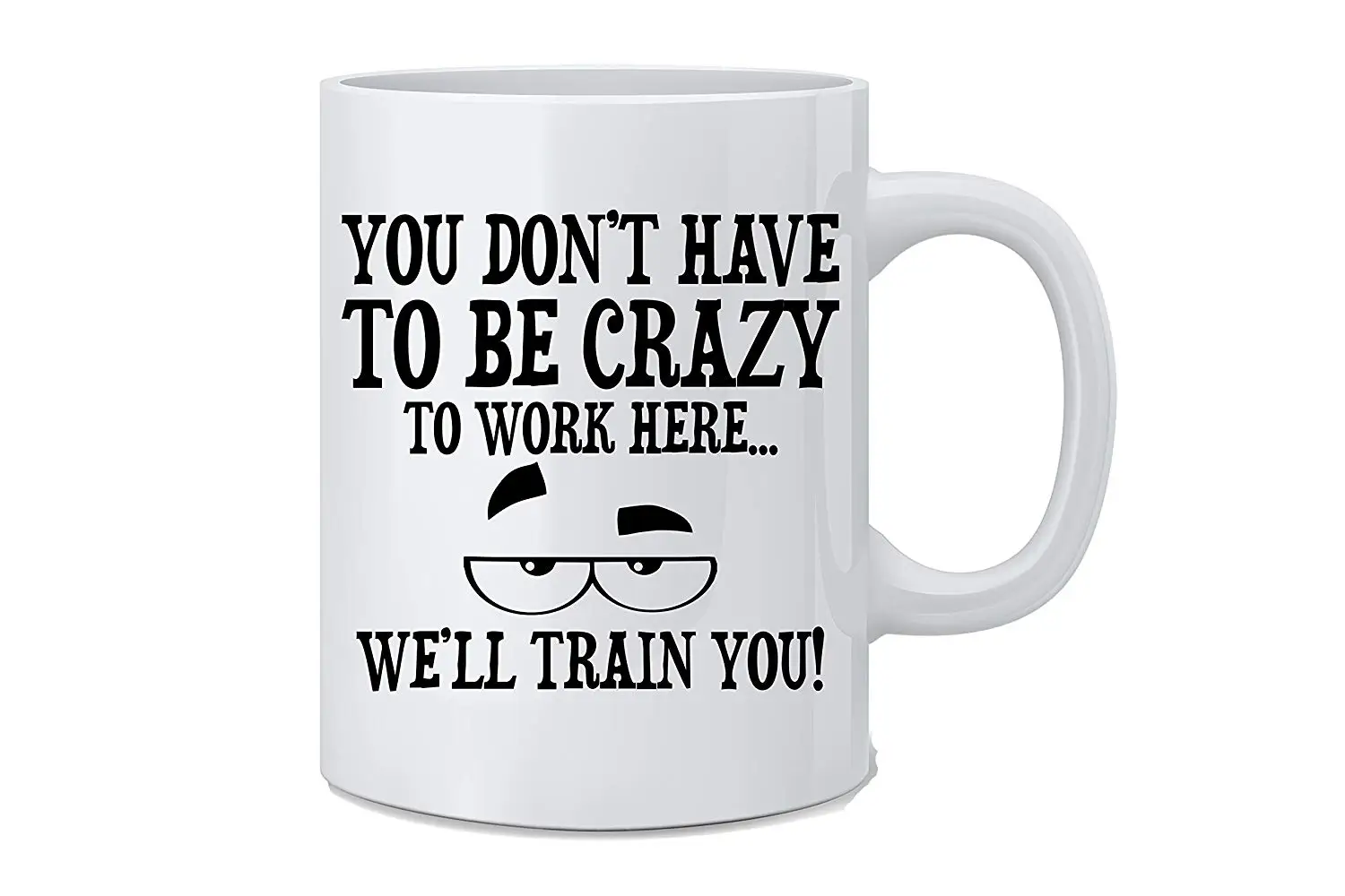 Забавные кофейные кружки 11 унций. Вам не нужно так безумно работать. Мы приручём