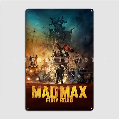 Металлический плакат Mad Max Fury Road 2015, фильм, табличка, Настенная роспись в гостиной, винтажный жестяной плакат