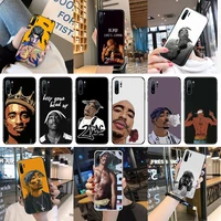 pac tupac phone case for huawei p40 p20 p30 mate 40 20 10 lite pro nova 5t p smart 2019