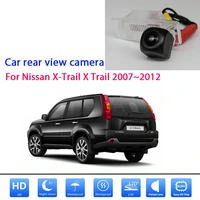 rear view camerafor nissan x trail x trail 2007 2008 2009 2010 2011 2012 full hd ccd reverse backup parking camera night vision