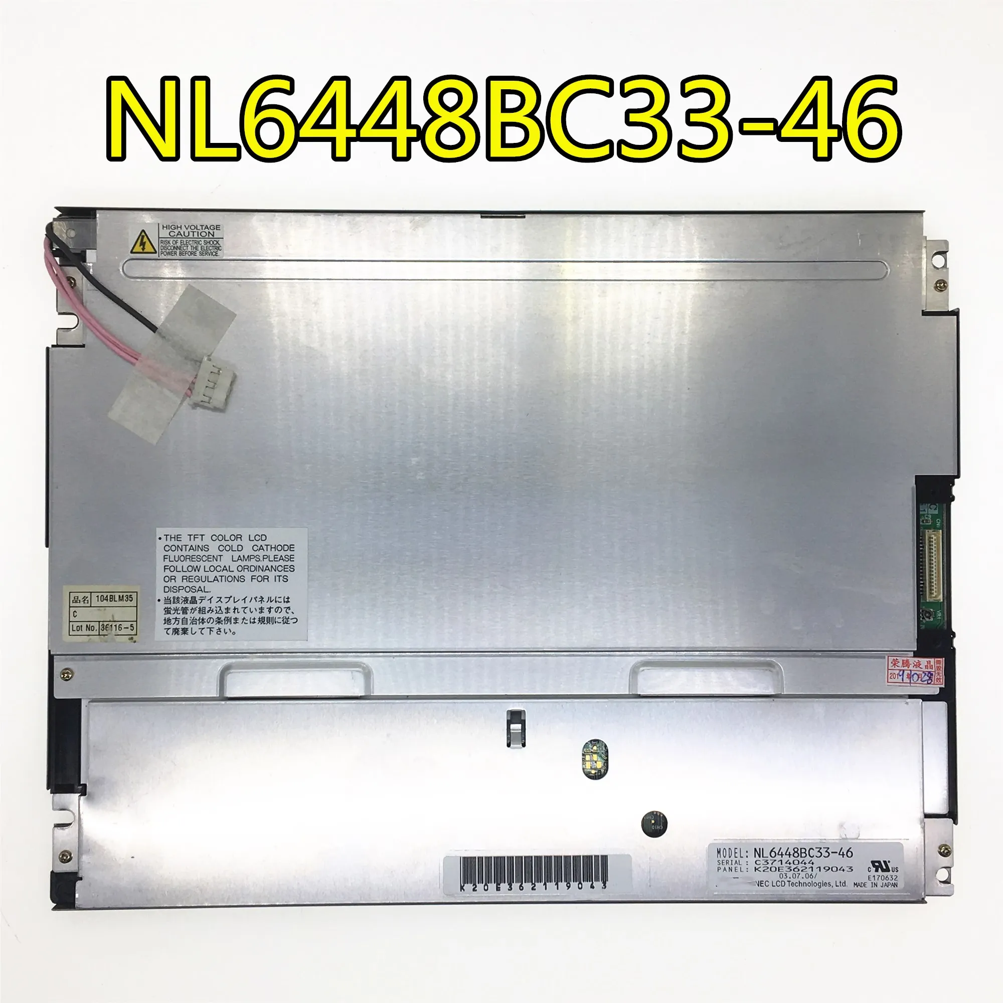 

Can provide test video , 90 days warranty 10.4" 640*480 a-Si TFT-LCD panel NL6448BC33-46