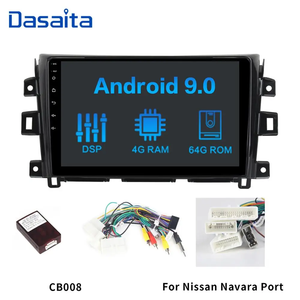 CB008 Dasaita 10," ips мульти сенсорный экран автомобильный мультимедийный Android 9,0 для Nissan Navara радио gps 1024*600 навигатор - Цвет: CB008