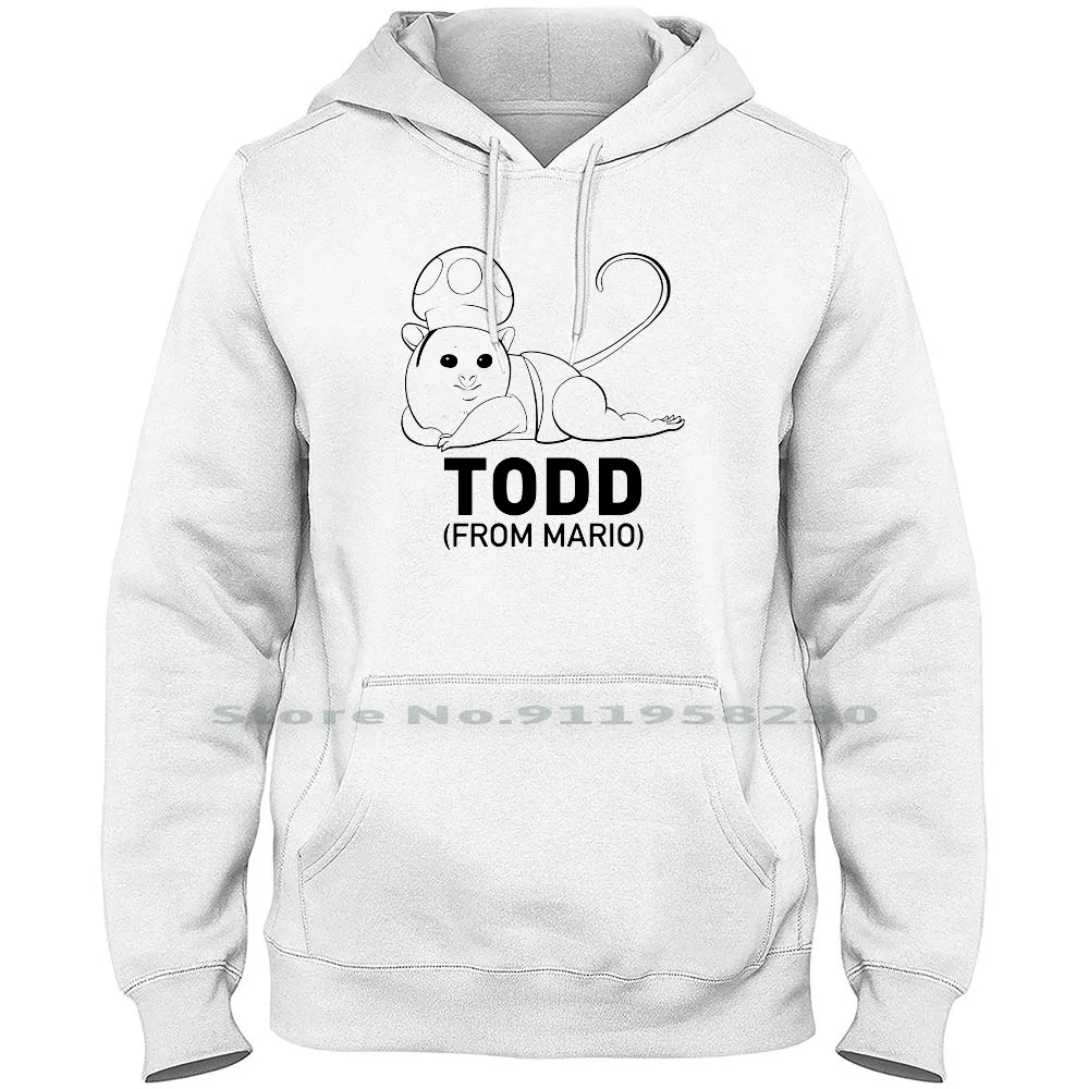 

It's Todd T Shirt Men Women Hoodie Sweater 6XL Big Size Cotton Birthday Animals Humor Comic Love Geek Odd Fun Day To Ny Hi