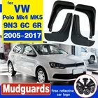 Для Volkswagen VW Polo Mk4 MK5 9N3 6C 6R 2005  2017 крыло брызговики Всплеск клапаном аксессуары для брызговиков 2006 2010 2015 2016