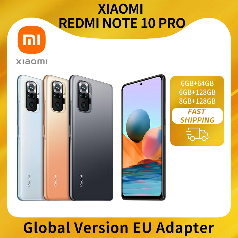 Redmi Note 10 Pro глобальная версия 6 + 64/128 8 128 Xiaomi смартфон 108MP камера Snapdragon 732G 120 Гц