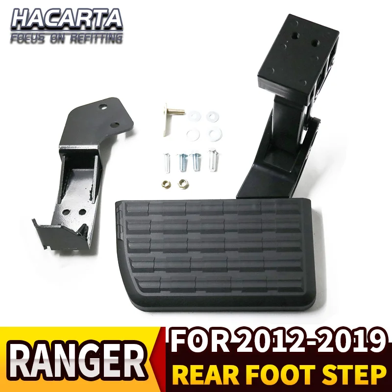 Для 2012-2019 Ford Ranger Выдвижная задняя нога ступенчатая T-ступенчатая подставка дверь |