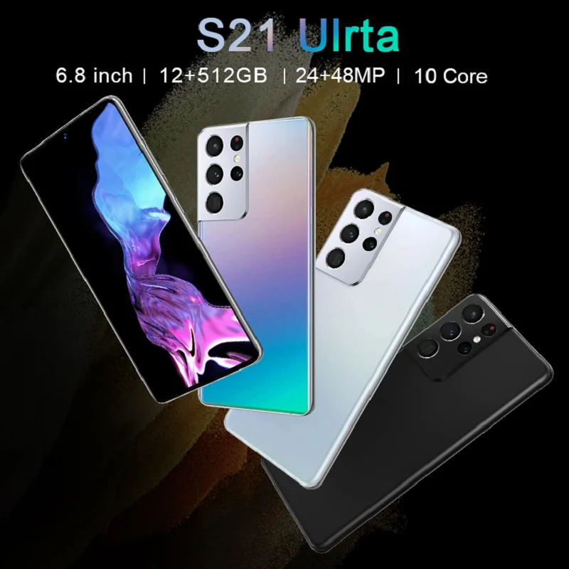 

S21 Ultra 6.8Inch 12GB 512GB Smartphones 24MP+48MP Android 10 6800mAh Ten Core Really MTK6889 4G 5G Dual SIM Global Version