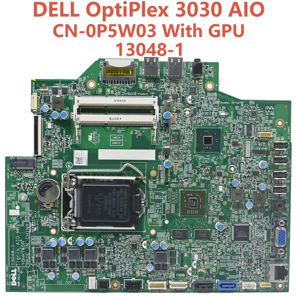 

FOR Original DELL OptiPlex 3030 AIO All In One Manufacturer Refurbishment Motherboard P5W03 0P5W03 With GPU 13048-1 LGA1150 DDR3