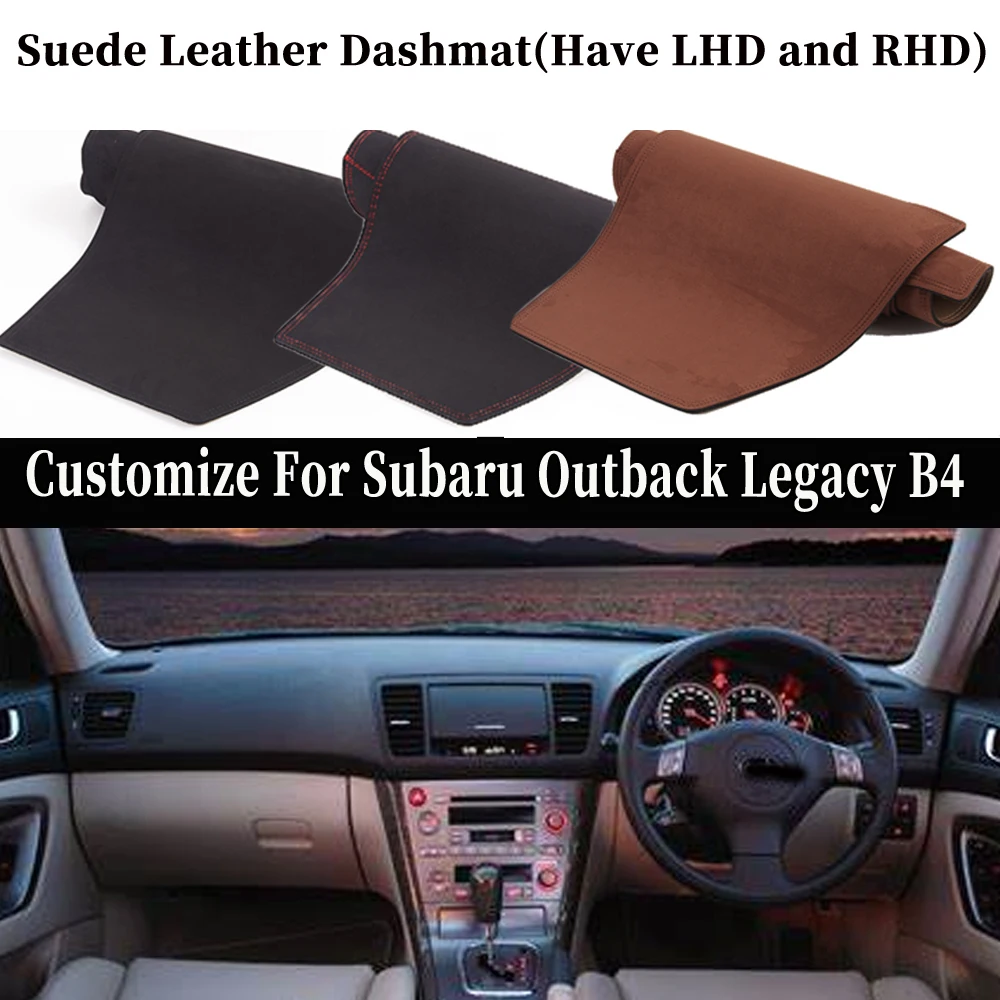 Accessories Car-styling Suede Leather Dashmat Dashboard Cover Dash Carpet For Subaru Outback Legacy B4 BL/BP 2005 2006 2008 2009
