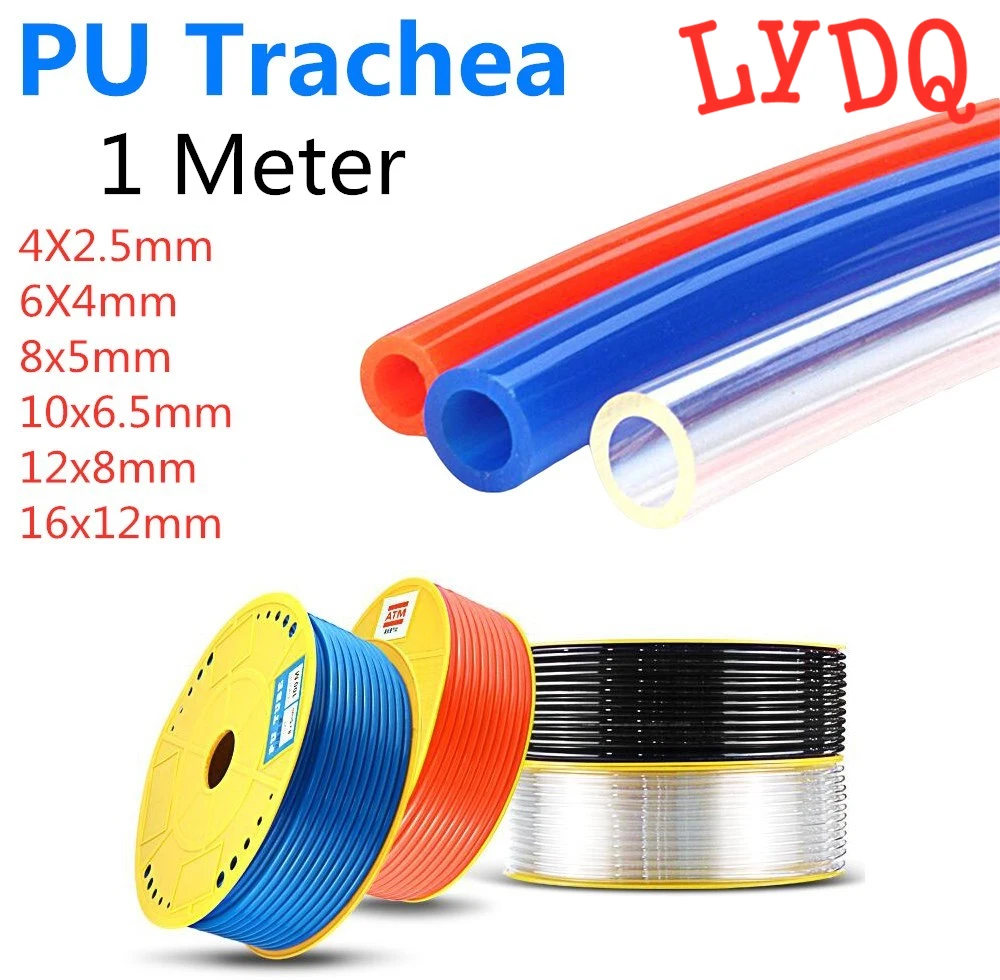 

1 Meter pneumatic hose pu pipe 4 * 2.5 mm 6 * 4 mm 8 * 5 mm 10 * 6.5 mm 12 * 8 14 * 10 mm 16 * 12 mm air tube compressor hose