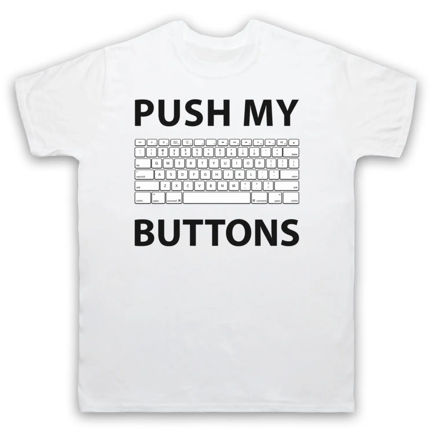 Забавные мужские и женские футболки с надписью PUSH MY BUTTONS COMPUTER GEEK KEYBOARD из 100% хлопка