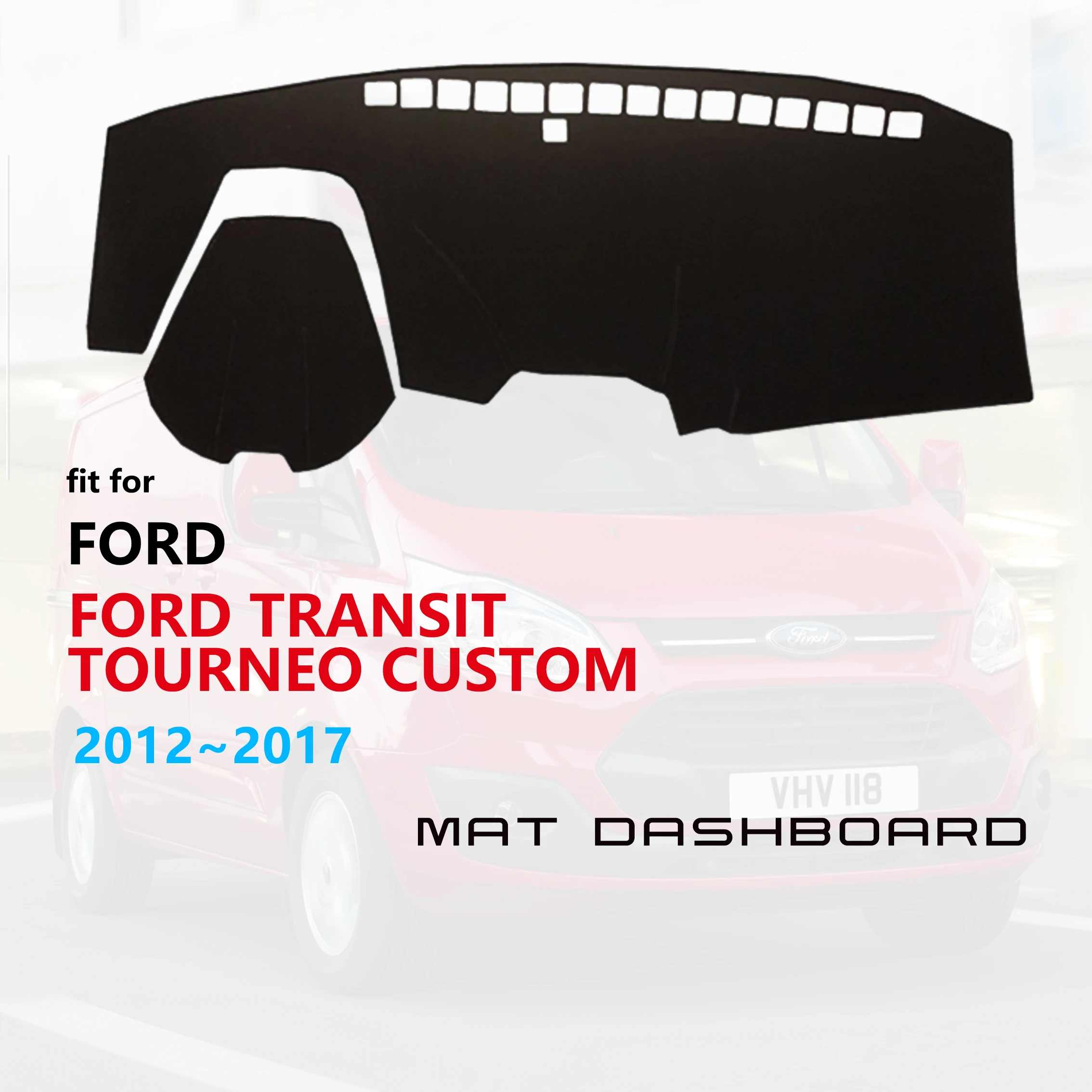 

Коврик для приборной панели Ford Transit Tourneo Custom 2012 ~ 2017, противоскользящий солнцезащитный коврик, защитные аксессуары 2013 2014 2015 2016