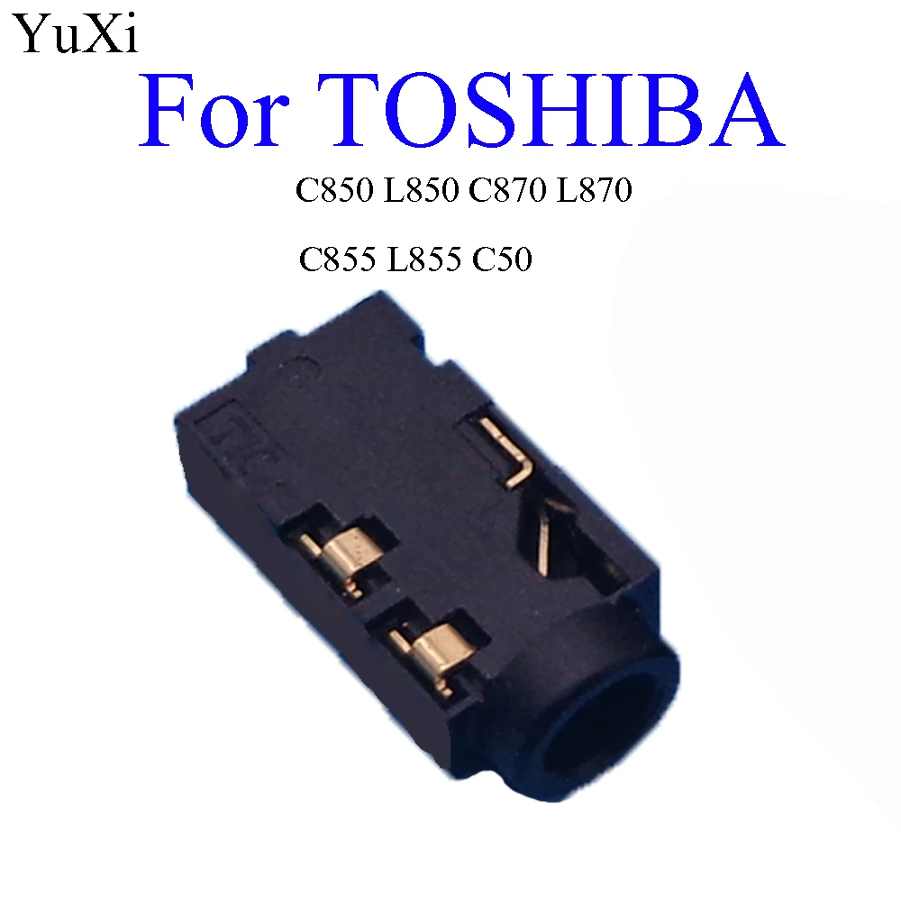 Аудиоразъем YuXi 3 5 дюйма для Toshiba C850 L850 C870 L870 C855 L855 L875 C50 гнездо микрофона разъем