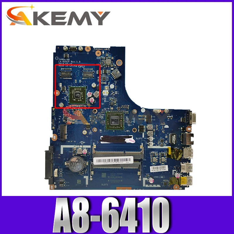 Материнская плата для ноутбука LENOVO B50 45 A8 6410 5B20G37213 материнская ZAWBA/BB LA B291P AM6410 216