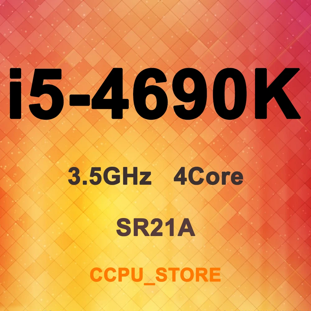 Ядро i5 4690K SR21A 3 5 ГГц 4 ядра нити 6 Мб 88W LGA1150 Процессор процессор|Компьютерные кабели